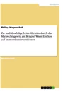 Título: Zu- und Abschläge beim Mietzins durch das Mietrechtsgesetz am Beispiel Wien. Einfluss auf Immobilieninvestitionen