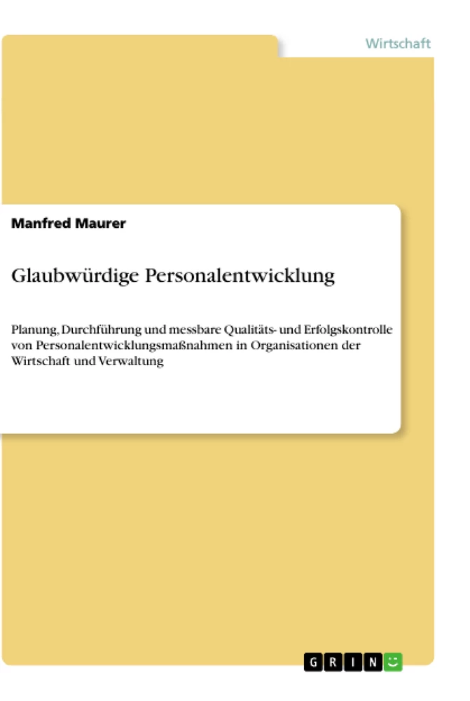 Title: Glaubwürdige Personalentwicklung