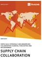 Título: Supply Chain Collaboration. Status quo, Potenziale und Grenzen des Collaborative Planning, Forecasting and Replenishment