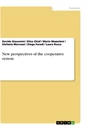 Titre: New perspectives of the cooperative system