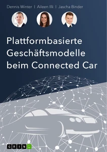Title: Plattformbasierte Geschäftsmodelle beim Connected-Car