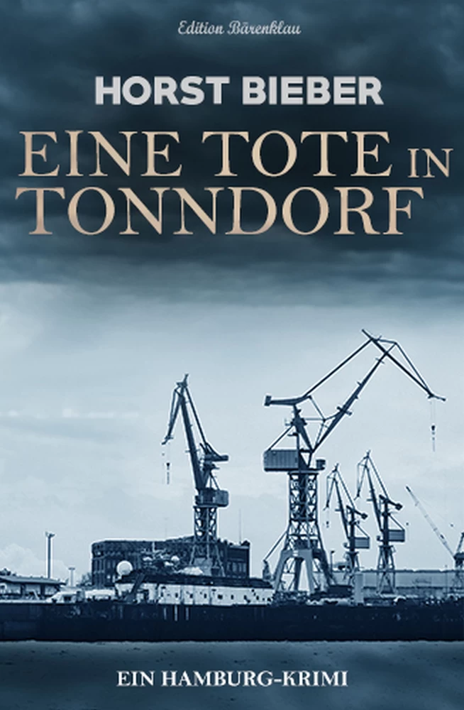 Titel: Eine Tote in Tonndorf: Ein Hamburg-Krimi