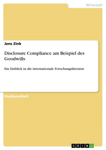 Titre: Disclosure Compliance am Beispiel des Goodwills