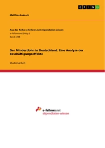 Título: Der Mindestlohn in Deutschland. Eine Analyse der Beschäftigungseffekte