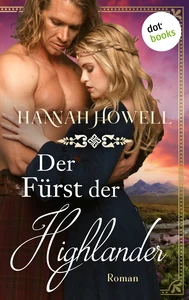 Titel: Der Fürst der Highlander - Highland Lovers: Erster Roman