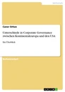 Título: Unterschiede in Corporate Governance zwischen Kontinentaleuropa und den USA
