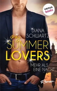 Titel: My Summer Lovers - Mehr als eine Nacht