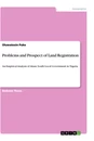 Titre: Problems and Prospect of Land Registration