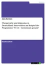 Titre: Übergewicht und Adipositas in Deutschland. Intervention am Beispiel des Programmes "9+12 – Gemeinsam gesund“