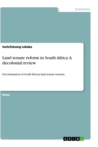 Título: Land tenure reform in South Africa. A decolonial review