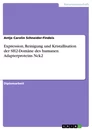Titre: Expression, Reinigung und Kristallisation der SH2-Domäne des humanen Adapterproteins Nck2