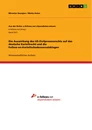 Titel: Die Auswirkung des US-Zivilprozessrechts auf das deutsche Kartellrecht und die Follow-on-Kartellschadensersatzklagen
