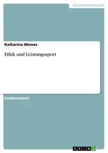 Titre: Ethik und Leistungssport