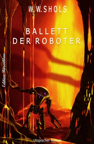 Titel: Ballett der Roboter