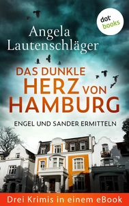 Titel: Das dunkle Herz von Hamburg