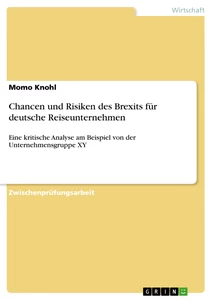 Título: Chancen und Risiken des Brexits für deutsche Reiseunternehmen