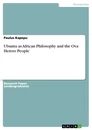 Title: Ubuntu as African Philosophy and the Ova Herero People