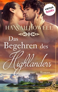 Titel: Das Begehren des Highlanders - Highland Dreams: Erster Roman