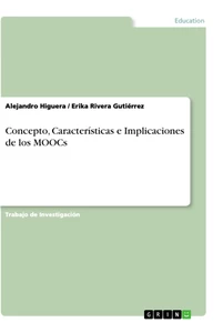 Title: Concepto, Características e Implicaciones de los MOOCs