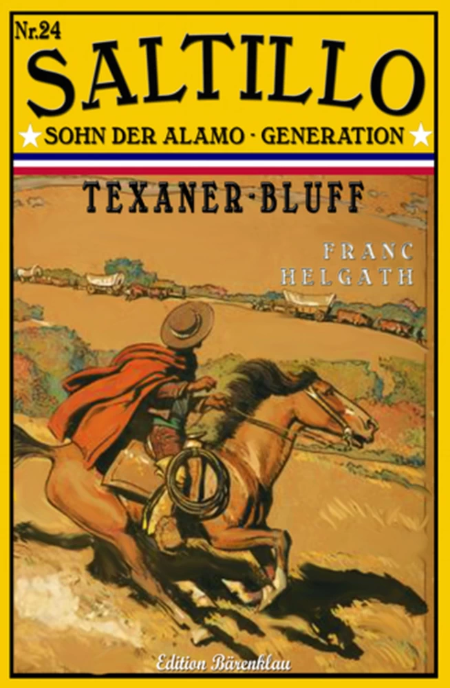 Titel: SALTILLO #24: Texaner-Bluff