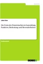 Título: Die Form des Französischen in Luxemburg. Funktion, Bedeutung und Besonderheiten
