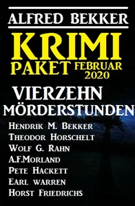 Titel: Krimi Paket Februar 2020: Vierzehn Mörderstunden