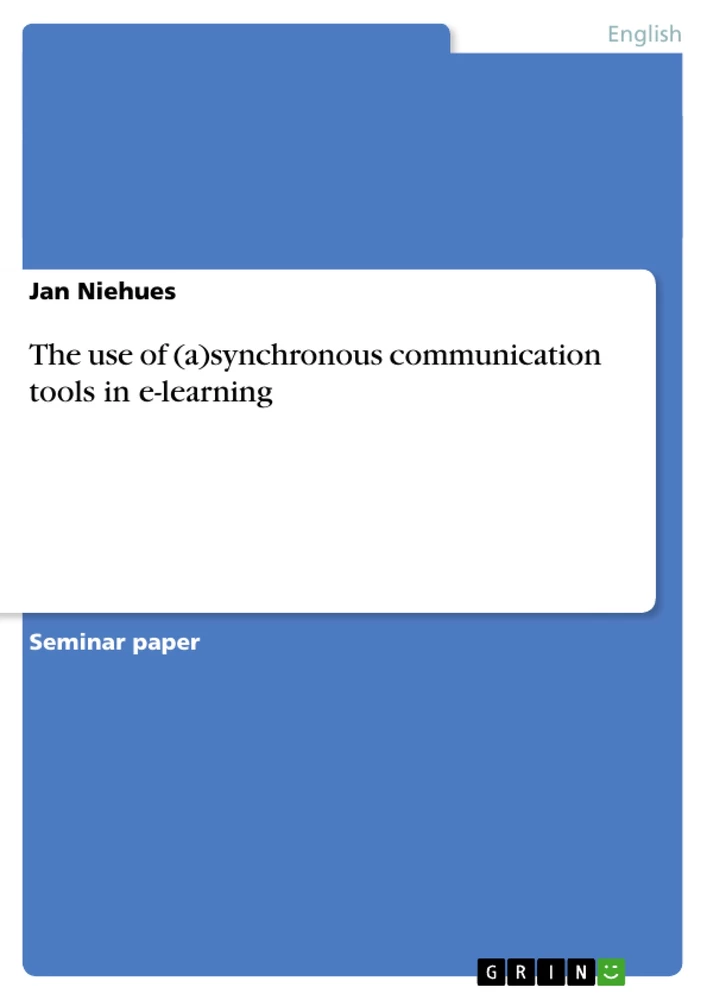 Title: The use of (a)synchronous communication tools in e-learning