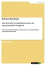 Title: Das deutsche Gesundheitssystem im internationalen Vergleich