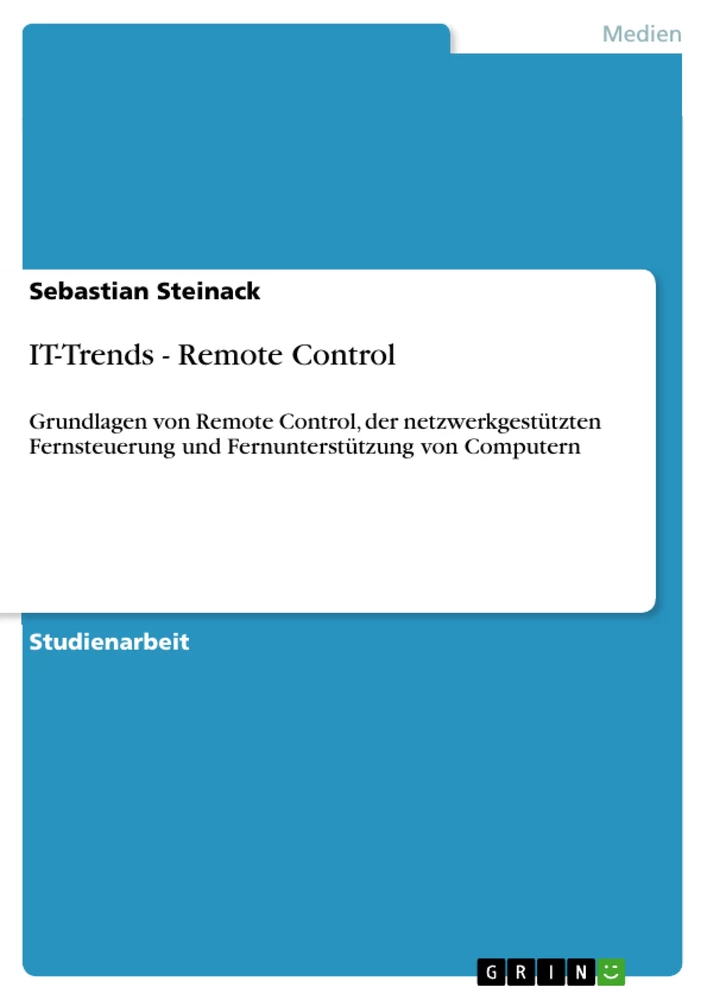 Titel: IT-Trends - Remote Control