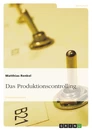 Title: Das Produktionscontrolling
