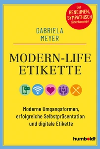 Titel: Modern-Life-Etikette