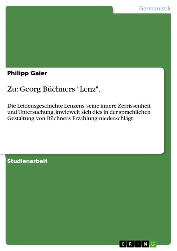 Titel: Zu: Georg Büchners "Lenz". 