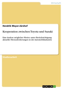Titel: Kooperation zwischen Toyota und Suzuki