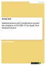 Título: Implementation and Consideration around the adoption of NZ IFRS 15 for Spark New Zealand Limited