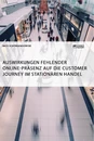 Title: Auswirkungen fehlender Online-Präsenz auf die Customer Journey im stationären Handel
