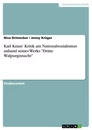 Title: Karl Kraus' Kritik am Nationalsozialismus anhand seines Werks "Dritte Walpurgisnacht"