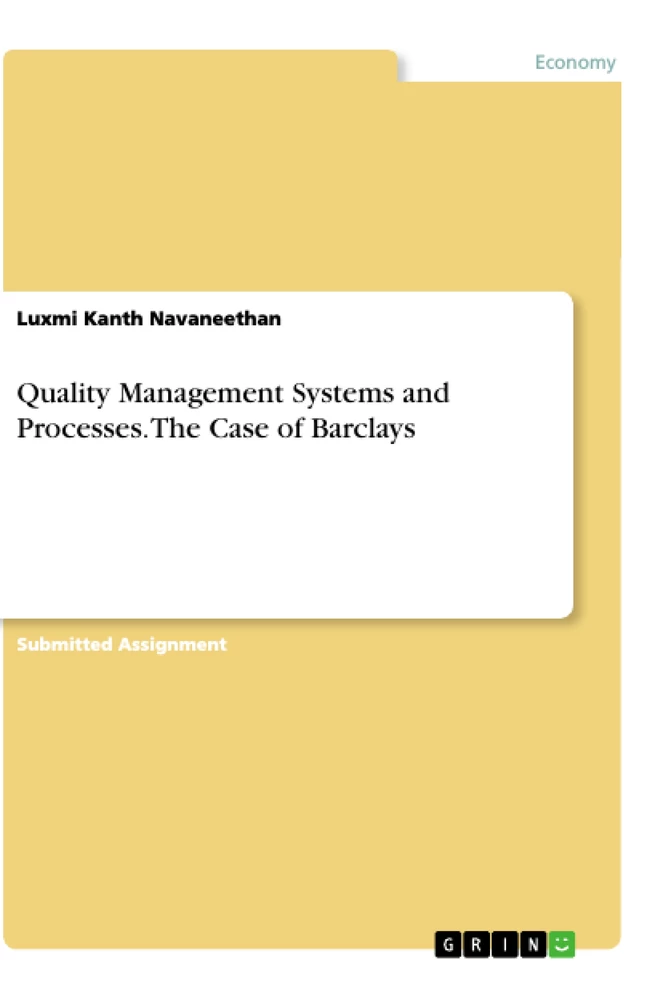 Titel: Quality Management Systems and Processes. The Case of Barclays