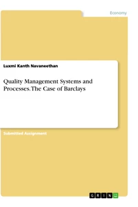 Title: Quality Management Systems and Processes. The Case of Barclays