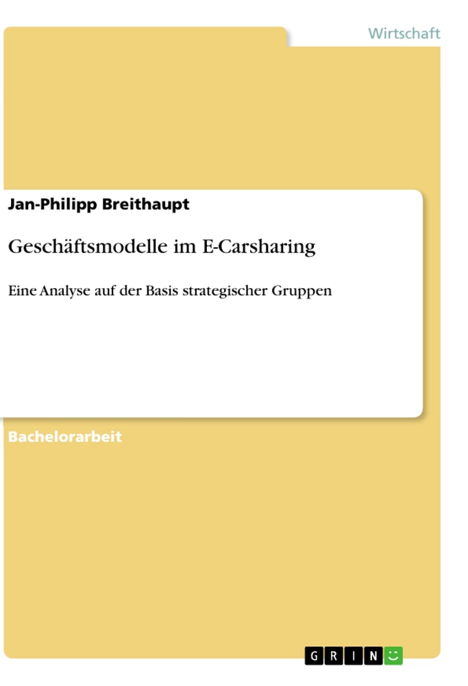 Title: Geschäftsmodelle im E-Carsharing