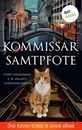 Titel: Kommissar Samtpfote: Drei Katzen-Krimis in einem eBook