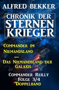 Titel: Commander Reilly Folge 3/4 Doppelband Chronik der Sternenkrieger