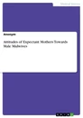 Titel: Attitudes of Expectant Mothers Towards Male Midwives