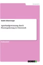 Titel: Agrarlandgewinnung durch Flussregulierung in Österreich