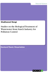 Title: Studies on the Biological Treatment of Wastewater from Starch Industry for Pollution Control
