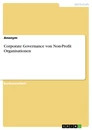 Title: Corporate Governance von Non-Profit Organisationen