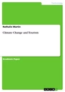 Titel: Climate Change and Tourism