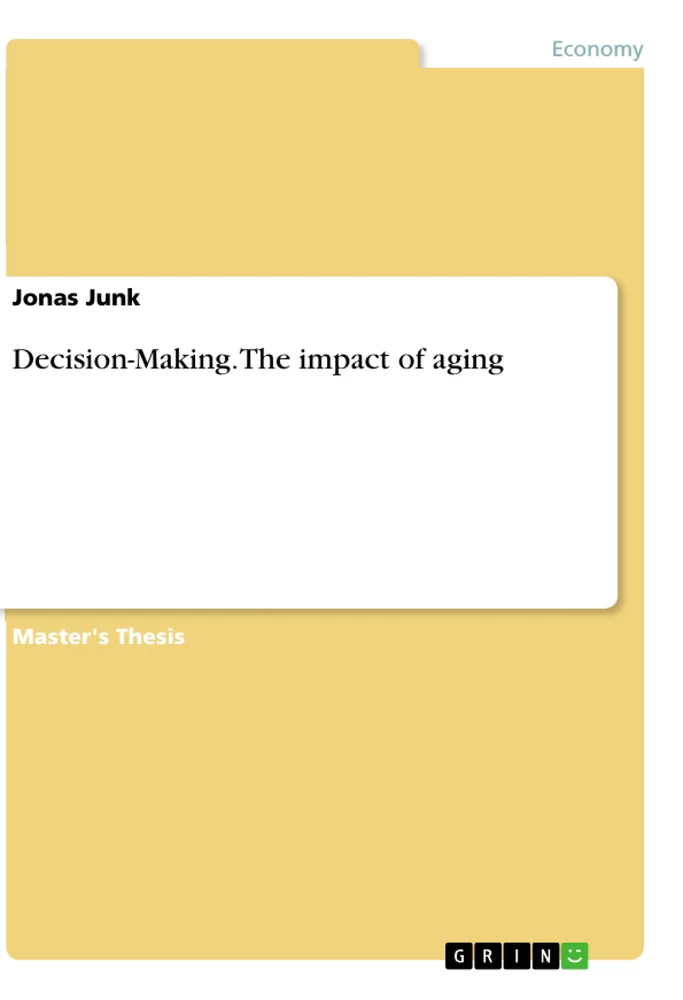 Titel: Decision-Making. The impact of aging