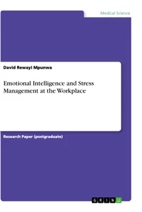 Titel: Emotional Intelligence and Stress Management at the Workplace