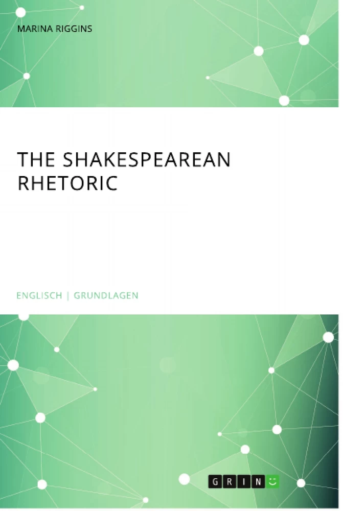 Title: The Shakespearean Rhetoric