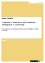 Titel: Cognisance, Motivation, and Emotional Intelligence in Leadership